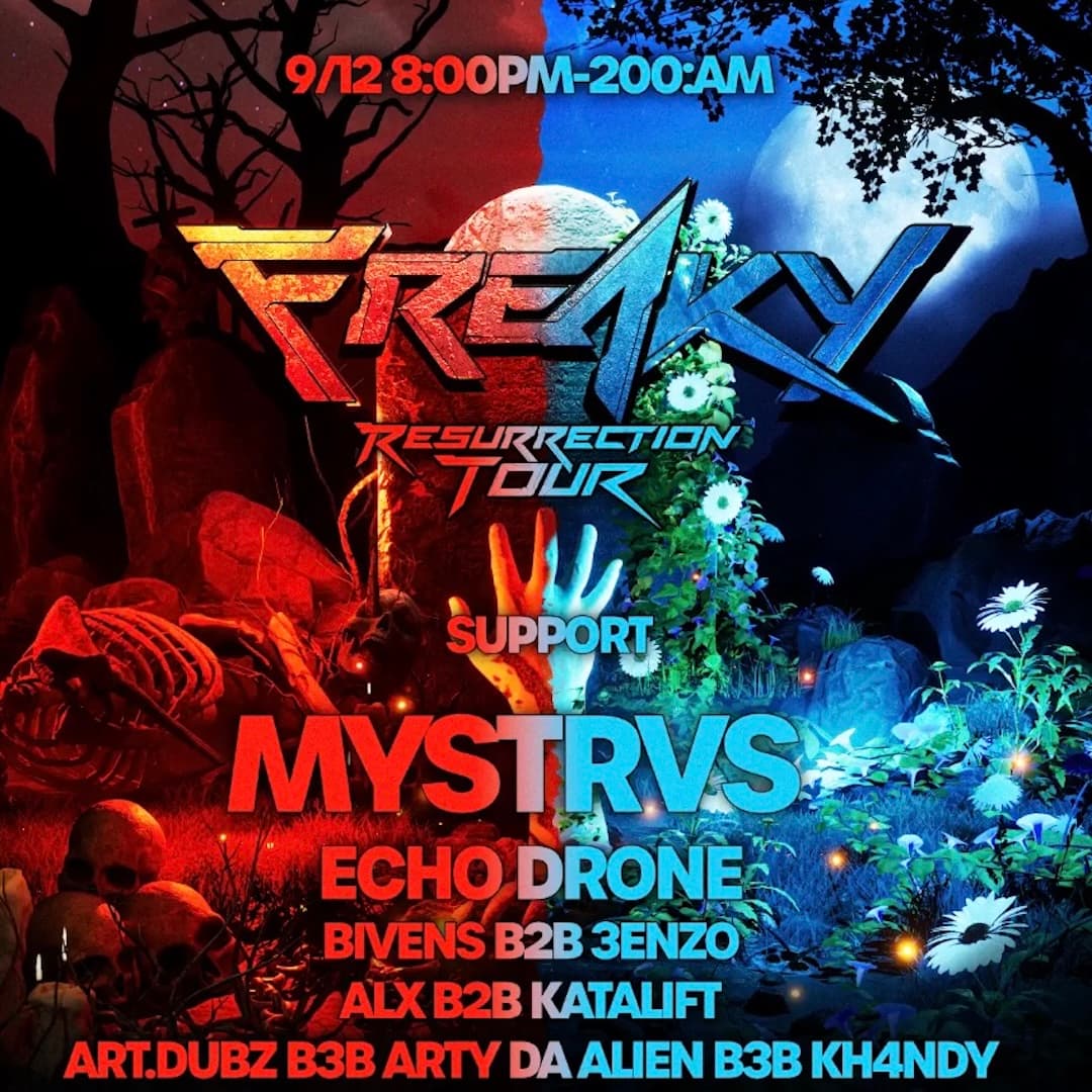 Freaky - Resurrection Tour with MYSTRVS & more